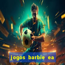 jogos barbie ea magia da moda